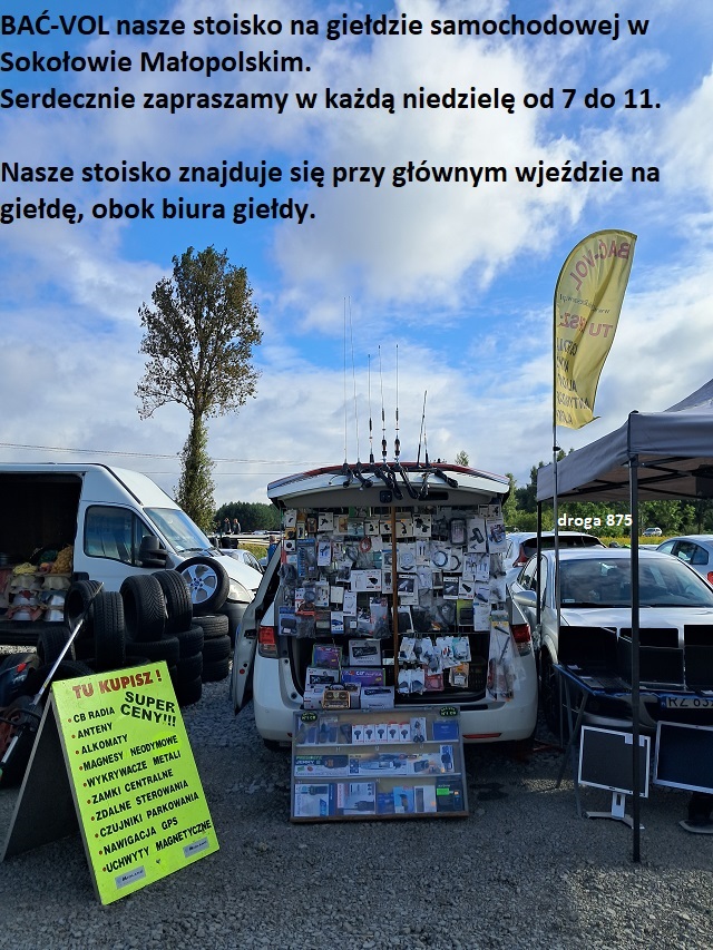 BACVOL  Gielda samochodowa - stoisko nr A2 na giełdzie samochodowej w Sokolowie Malopolskim
